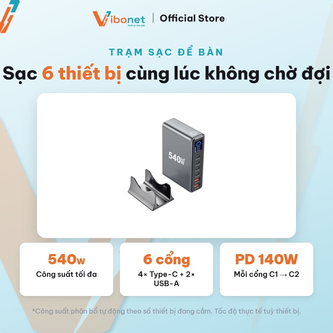 Trạm sạc để bàn Vibonet 540W GaN 6 cổng màn hình LED 4