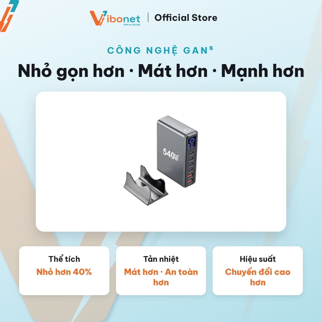 Trạm sạc để bàn Vibonet 540W GaN 6 cổng màn hình LED 5
