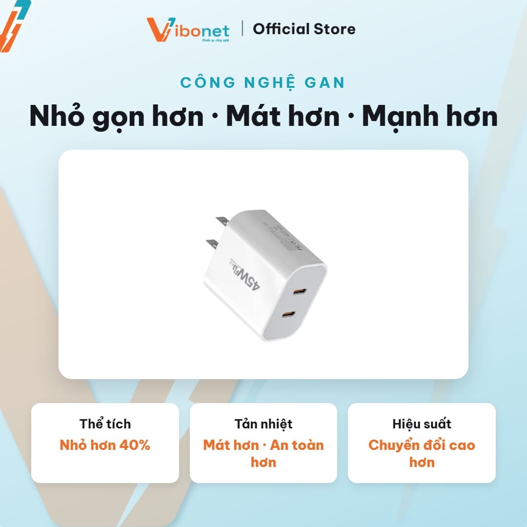Củ sạc nhanh Vibonet 45W GaN 2 cổng Type-C (PD) 5