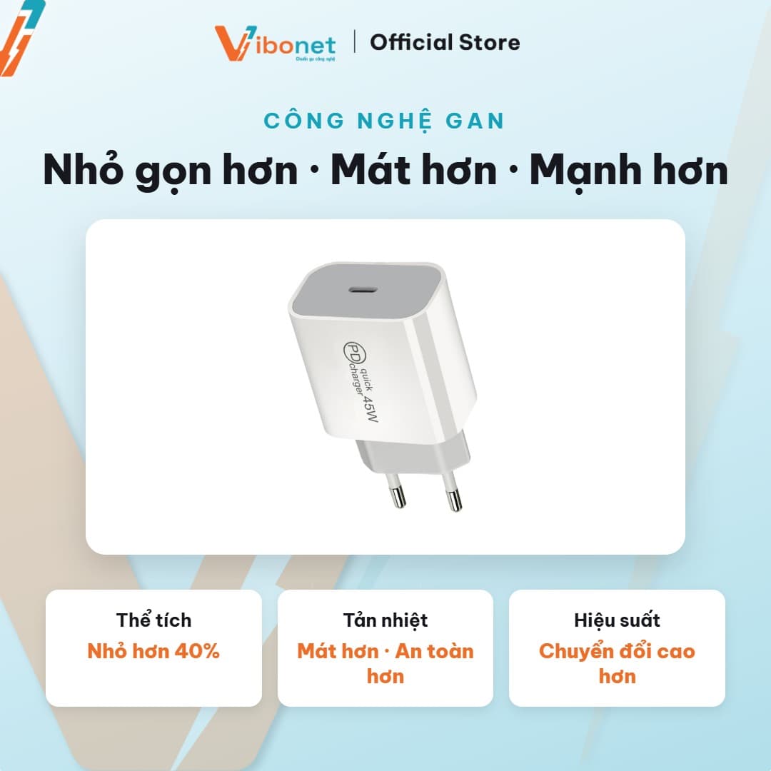 Củ sạc nhanh Vibonet 45W GaN 1 cổng Type-C (PD) 5