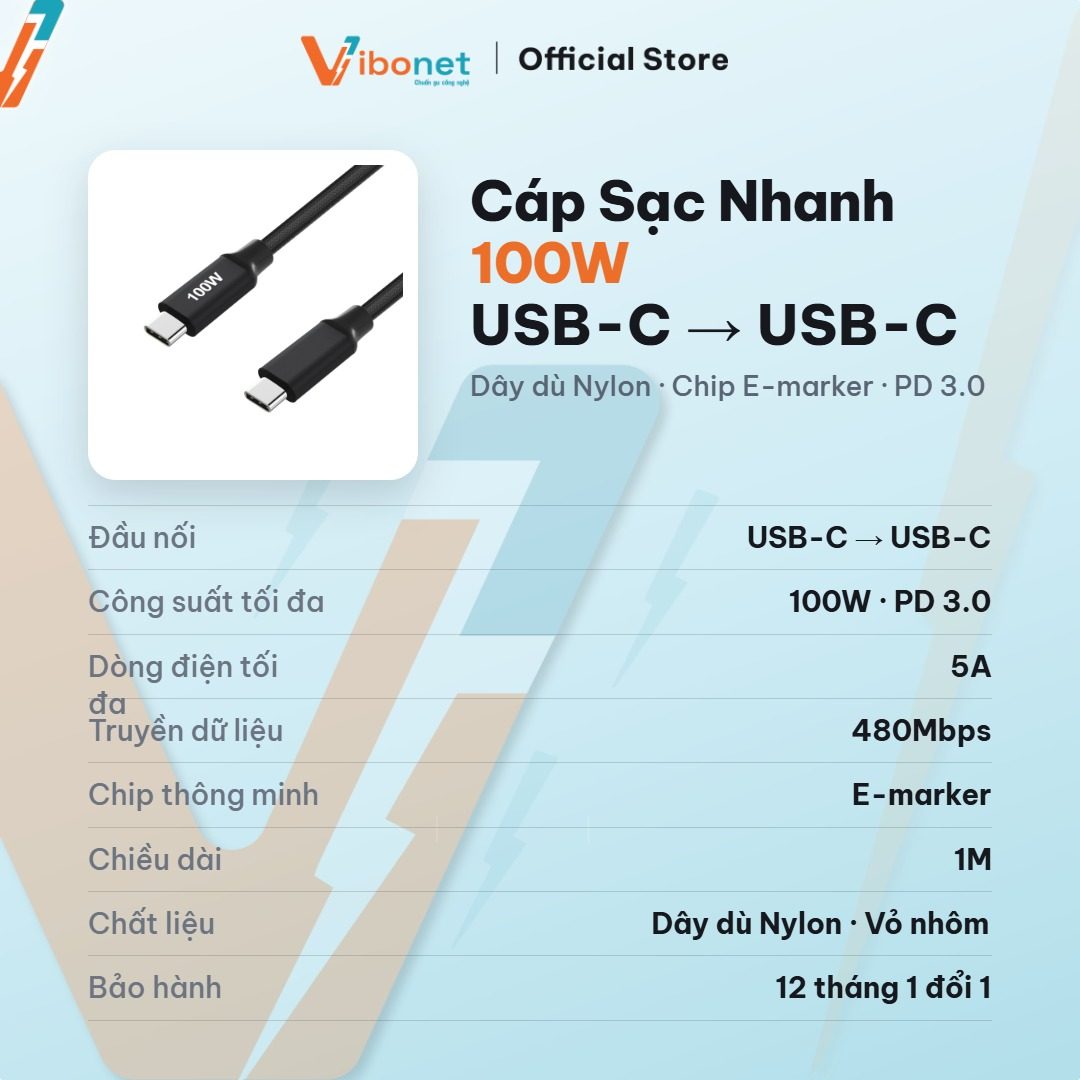 Cáp Vibonet 100W: PD 3.0, 5A, E-marker — thông số đủ để không nghẽn ở dây.