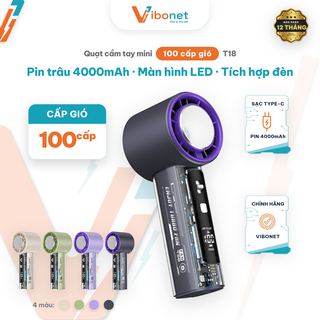 Quạt cầm tay mini Vibonet T18 Pin trâu 4000mAh Gió mạnh nhiều cấp độ có Màn hình LED và Tích hợp Đèn | Chính h