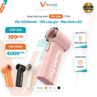 Quạt cầm tay Vibonet T316 Pin trâu 4000mAh Gió mạnh 199 cấp độ có Màn hình LED Siêu mát | Chính hãng