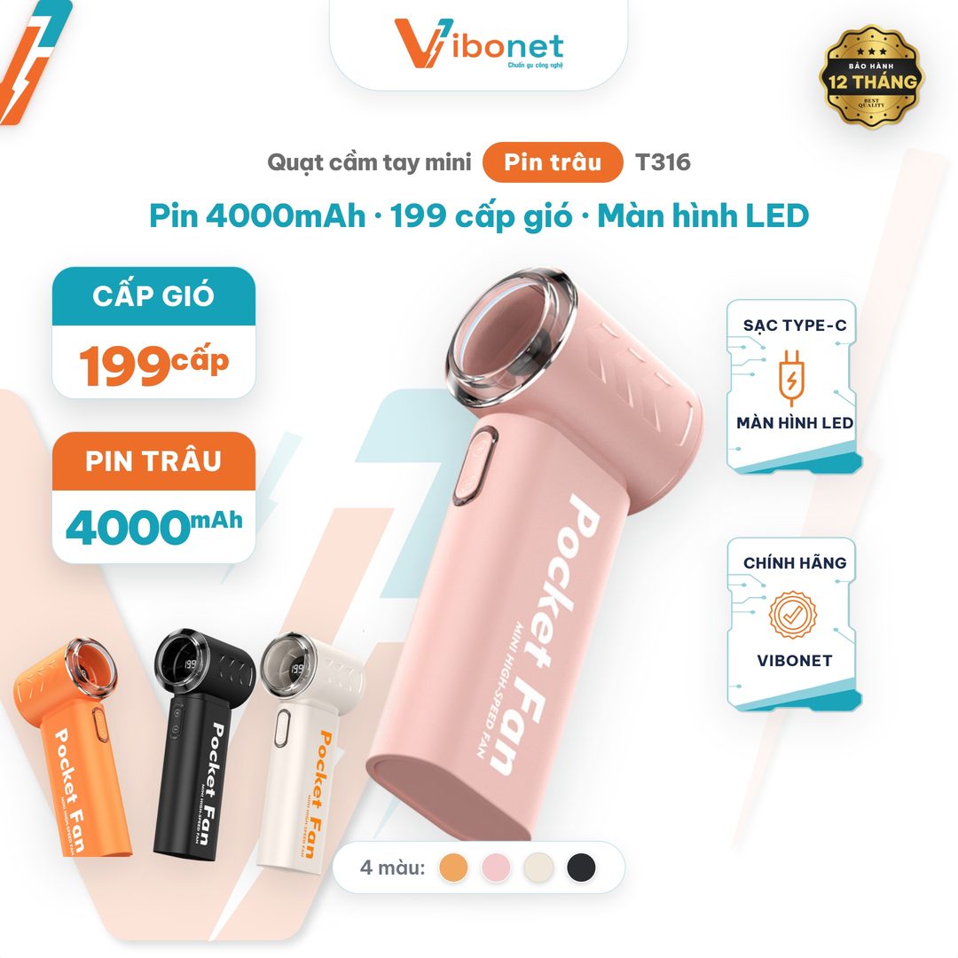 Quạt cầm tay Vibonet T316 Pin trâu 4000mAh Gió mạnh 199 cấp độ có Màn hình LED Siêu mát | Chính hãng